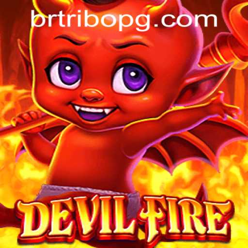 Discovering the Thrills of DevilFire: A Journey into the Heart of Adventure
